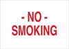 Brady B-302 Polyester Rectangle White Smoking Not Permitted Sign - 14 in Width x 10 in Height - Laminated - TEXT: NO SMOKING - 88424 - 754476-88424 - R. S. Hughes Company, Inc.