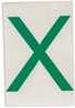 Brady Toughstripe B-514 Green Indoor Polyester Letter Label - 6 in Width - 8 in Height - 8 in Character Height - Printed Msg = X - 121832 - 754473-71067 - R. S. Hughes Company, Inc.