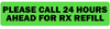 Please Call 24 Hours Ahead for Refill Veterinary Labels - LV-VET-101 - LabelValue