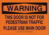 Brady B-555 Aluminum Rectangle Orange Door, Gate & Pathway Sign - 14 in Width x 10 in Height - 11138 - 754473-16333 - R. S. Hughes Company, Inc.