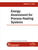 ASME EA-1 - 2009 Energy Assessment for Process Heating Systems (Secure PDF) - ASME EA-1 - Hydraulic Institute (HI)