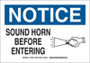 Brady B-401 Polystyrene Rectangle White Stop Signs, Traffic Control Signs & Banners Sign - 10 in Width x 7 in Height - TEXT: SOUND HORN BEFORE ENTERING - 129538 - 754473-78608 - R. S. Hughes Company, Inc.