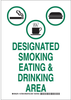 Brady B-302 Polyester Rectangle White Food, Beverage & Smoking Sign - 10 in Width x 14 in Height - Laminated - TEXT: DESIGNATED SMOKING EATING & DRINKING AREA - 127997 - 754473-76679 - R. S. Hughes Company, Inc.