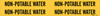 Brady B-946 Black on Yellow Vinyl Self-Adhesive Pipe Marker - 1 1/8 in Height - 3/4 in Character Height - 7 in Length - Printed Msg = NON-POTABLE WATER - 7203-4 - 754476-79228 - R. S. Hughes Company, Inc.