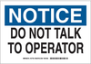 Machine & Operational Sign - 127733 - Brady Corporation