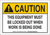 Brady B-401 Polystyrene Rectangle White Lockout / Tagout Sign - 10 in Width x 7 in Height - 127531 - 754473-75879 - R. S. Hughes Company, Inc.