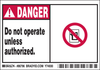 Brady B-302 Black / Red on White Polyester Machine & Equipment Safety Label - 5 in Width - 3 1/2 in Height - Printed Text = DANGER - DO NOT OPERATE UNLESS AUTHORIZED. - 86796 - 754476-86796 - R. S. Hughes Company, Inc.