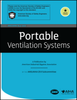 Portable Ventilation Systems - Electronic Copy -- ANSI/AIHA/ASSE Z9.9-2010