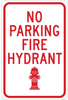 Brady B-401 High Impact Polystyrene Rectangle White Parking Restriction, Permission & Information Sign - 12 in Width x 18 in Height - TEXT: NO PARKING FIRE HYDRANT - 124333 - 754473-80568 - R. S. Hughes Company, Inc.