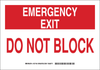 Brady B-302 Polyester Rectangle White Emergency & Fire Exit Sign - 10 in Width x 7 in Height - Laminated - TEXT: EMERGENCY EXIT DO NOT BLOCK - 127148 - 754473-75476 - R. S. Hughes Company, Inc.