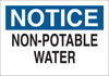 Brady B-555 Aluminum Rectangle White Water Sanitation Sign - 10 in Width x 7 in Height - TEXT: NOTICE NON-POTABLE WATER - 40923 - 754476-40923 - R. S. Hughes Company, Inc.