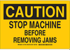 Machine & Operational Sign - 127708 - Brady Corporation