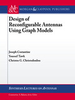 Design of Reconfigurable Antennas Using Graph Models