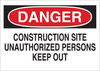 Brady B-836 Polypropylene Rectangle White Construction Site Sign - 24 in Width x 18 in Height - TEXT: CONSTRUCTION SITE UNAUTHORIZED PERSONS KEEP OUT - 78003 - 754476-78003 - R. S. Hughes Company, Inc.