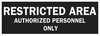 Admittance Sign - 71313 - Brady Corporation