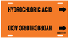 Brady B-915 Black on Orange Plastic Strap-On Pipe Marker - 3 1/2 in Character Height - Printed Msg = HYDROCHLORIC ACID - 4339-H - 754473-67535 - R. S. Hughes Company, Inc.