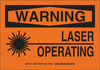 Brady B-555 Aluminum Rectangle Orange Laser Hazard Sign - 14 in Width x 10 in Height - TEXT: WARNING LASER OPERATING - 129327 - 754473-78397 - R. S. Hughes Company, Inc.