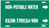 Brady B-915 White on Green Plastic Strap-On Pipe Marker - 3 1/2 in Character Height - Printed Msg = NON-POTABLE WATER - 4351-H - 754473-67758 - R. S. Hughes Company, Inc.