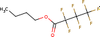 n-Butyl heptafluorobutyrate - 2123-3-49 - SynQuest Laboratories, Inc.