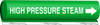 Brady B-689 White on Green Polyester Wrap-Around Pipe Marker - 1 1/4 in Character Height - Printed Msg = HIGH PRESSURE STEAM with Right Arrow - 5828-II - 754473-67382 - R. S. Hughes Company, Inc.
