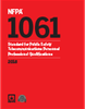 NFPA 1061: Standard for Public Safety Telecommunications Personnel Professional Qualifications