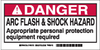 Brady B-302 Black / Red on White Rectangle Polyester Arc Flash Label - 4 in Width - 2 in Height - Printed Text = DANGER ARC FLASH & SHOCK HAZARD APPROPRIATE PERSONAL PROTECTION EQUIPMENT REQUIRED - 10 - 754476-00896 - R. S. Hughes Company, Inc.