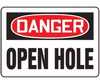 MSTF102VS - Safety Sign, Danger - Open Hole, 7