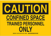 Confined Space Sign - 126743 - Brady Corporation