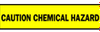 Barricade Tape (B-912; Black on Yellow; English; CAUTION CHEMICAL HAZARD) - 754476-91463 - R. S. Hughes Company, Inc.