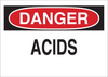 Brady B-555 Aluminum Rectangle White Chemical, Biohazard, Hazardous & Flammable Material Sign - 10 in Width x 7 in Height - TEXT: DANGER ACIDS - 40862 - 754476-40862 - R. S. Hughes Company, Inc.