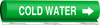 Brady B-689 White on Green Polyester Wrap-Around Pipe Marker - 1/2 in Character Height - Printed Msg = COLD WATER with Right Arrow - 5658-O - 754476-92689 - R. S. Hughes Company, Inc.
