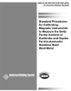 STANDARD PROCEDURES FOR CALIBRATING MAGNETIC INSTRUMENTS TO MEASURE THE DELTA FERRITE CONTENT OF AUSTENITIC AND DUPLEX FERRITIC-AUSTENITIC STAINLESS STEEL WELD METAL (HISTORICAL) -- A4.2M:2006 (ISO 8249:2000 MOD)