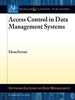 Access Control in Data Management Systems -  - IEEE -  Institute of Electrical and Electronics Engineers, Inc.