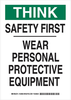 Personal Protection Sign - 128960 - Brady Corporation