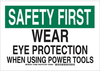 Personal Protection Sign - 128967 - Brady Corporation