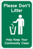Brady B-959 Aluminum Rectangle Green Litter & Cigarette Disposal Sign - Reflective - TEXT: PLEASE DON'T LITTER - 115629 - 754473-18990 - R. S. Hughes Company, Inc.