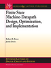 Finite State Machine Datapath Design, Optimization, and Implementation - IEEE -  Institute of Electrical and Electronics Engineers, Inc.