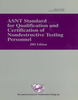 ASNT Standard for Qualification and Certification of Nondestructive Testing Personnel (ANSI/ASNT CP-189-2001) - 2506 - American Society for Nondestructive Testing (ASNT)