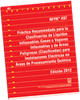 NFPA 497: Recommended Practice for the Classification of Flammable Liquids, Gases, or Vapors and of Hazardous (Classified) Locations for Electrical Installations in Chemical Process Areas, Spanish