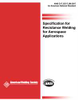 SPECIFICATION FOR RESISTANCE WELDING FOR AEROSPACE APPLICATIONS (HISTORICAL) -- D17.2/D17.2M:2007