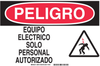 Brady B-555 Aluminum Rectangle White Electrical Safety Sign - 14 in Width x 10 in Height - Language Spanish - TEXT: PELIGRO EQUIPO ELECTRICO SOLO PERSONAL AUTORIZADO - 38476 - 754473-38476 - R. S. Hughes Company, Inc.