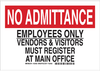 Admittance Sign - 123457 - Brady Corporation