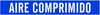 Brady B-946 Vinyl Self-Adhesive Pipe Marker - 2 1/4 in Height - 2 in Character Height - 14 in Length - Printed Msg = AIRE COMPRIMIDO - 83421 - 754473-83421 - R. S. Hughes Company, Inc.