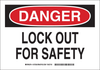 Brady B-401 Polystyrene Rectangle White Lockout / Tagout Sign - 10 in Width x 7 in Height - TEXT: DANGER LOCK OUT FOR SAFETY - 127537 - 754473-75885 - R. S. Hughes Company, Inc.