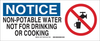 Brady B-120 Fiberglass Reinforced Polyester Rectangle White Water Sanitation Sign - 17 in Width x 7 in Height - TEXT: NOTICE NON-POTABLE WATER NOT FOR DRINKING OR COOKING - 95277 - 754476-95277 - R. S. Hughes Company, Inc.