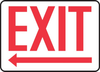 Admittance & Exit Signs - 