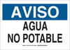 Brady B-555 Aluminum Rectangle White Water Sanitation Sign - 14 in Width x 10 in Height - Language Spanish - TEXT: AVISO AGUA NO POTABLE - 125496 - 754473-73145 - R. S. Hughes Company, Inc.
