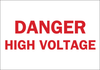 Brady B-401 High Impact Polystyrene Rectangle White Electrical Safety Sign - 14 in Width x 10 in Height - TEXT: DANGER HIGH VOLTAGE - 25772 - 754476-25772 - R. S. Hughes Company, Inc.