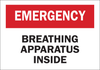 Brady B-120 Fiberglass Reinforced Polyester Rectangle White Breathing Apparatus Sign - 14 in Width x 10 in Height - TEXT: EMERGENCY BREATHING APPARATUS INSIDE - 99326 - 754476-99326 - R. S. Hughes Company, Inc.
