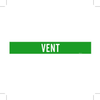 Brady B-946 White on Green Vinyl Self-Adhesive Pipe Marker - 4 in Height - 3 1/2 in Character Height - 24 in Length - Printed Msg = VENT - 7296-1HV - 754476-93419 - R. S. Hughes Company, Inc.